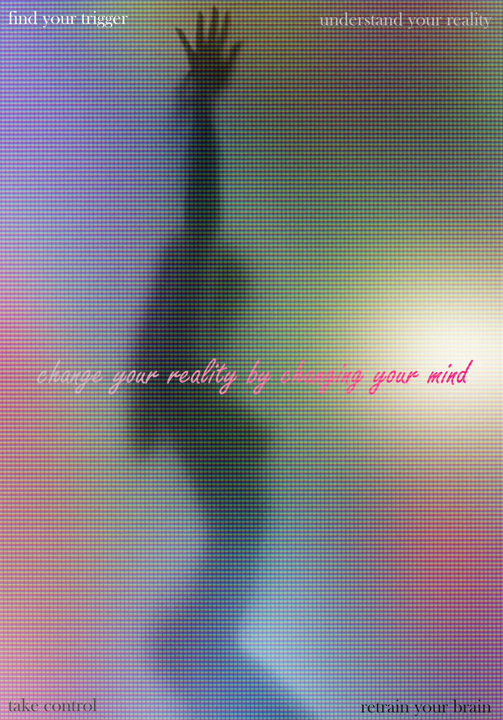 Chromatic-aberration figure behind a screen with wellness-cult tagline change your reality by changing your mind.